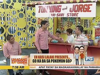 Eh Kasi Lalaki presents: Go ka ba sa Pokemon Go?