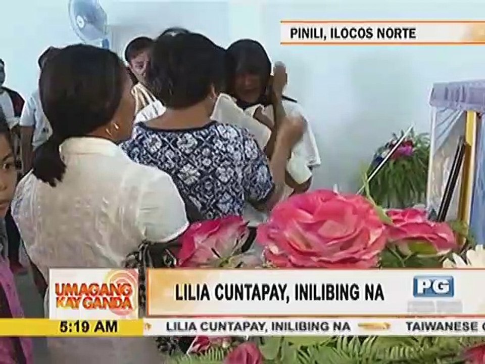 Lilia Cuntapay, inilibing na