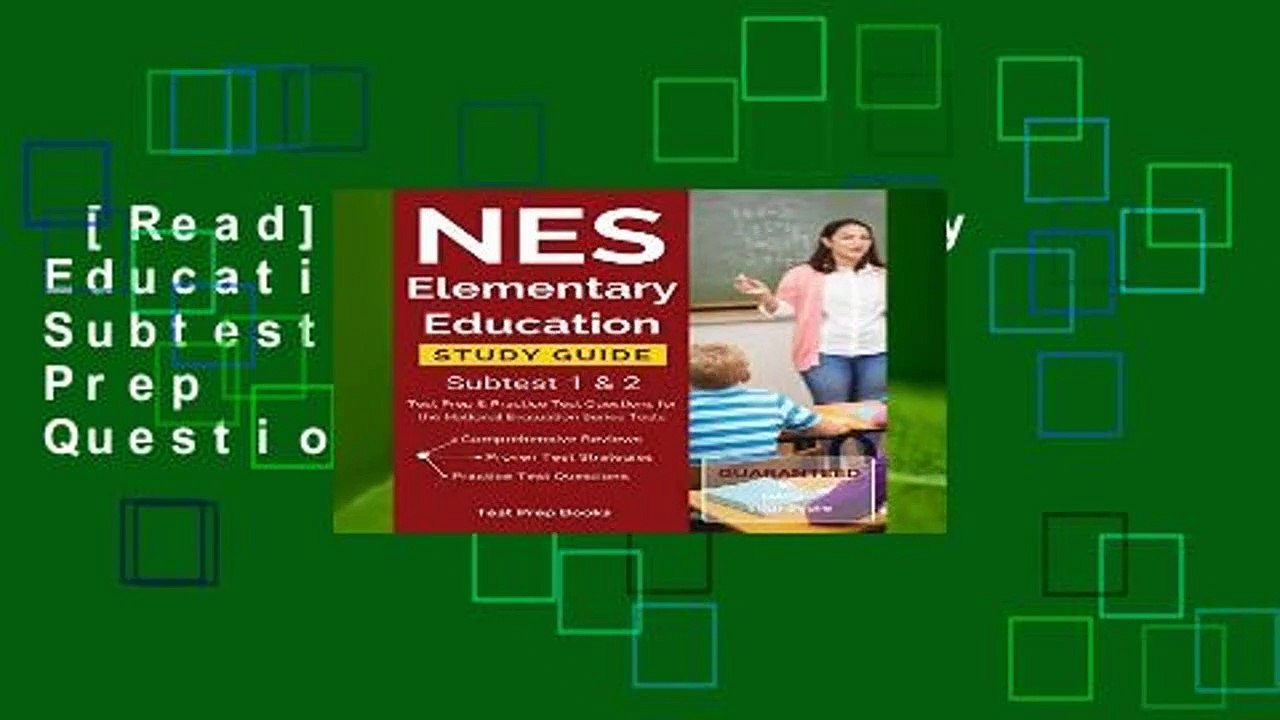 [Read] NES Elementary Education Study Guide Subtest 1 2: Test Prep ...