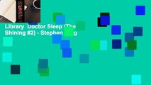 Library  Doctor Sleep (The Shining #2) - Stephen King