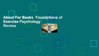 About For Books  Foundations of Exercise Psychology  Review
