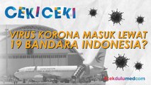 Virus Korona Telah Masuk ke Indonesia melalui 19 Bandara di Indonesia? Ini Faktanya
