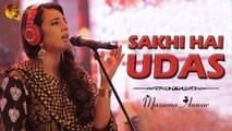 Sakhi Hai Udas Masuma Anwar Audio Song