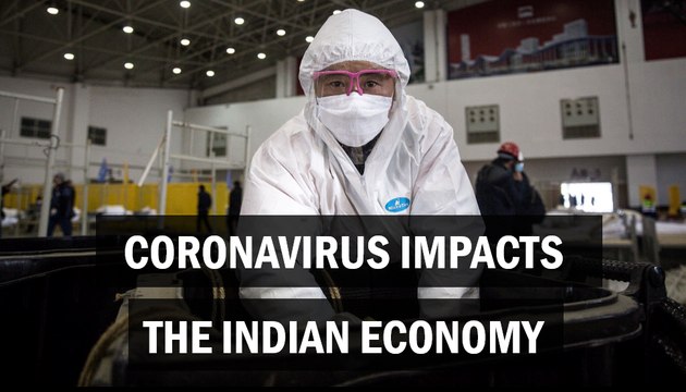 Coronavirus impacts the Indian economy
