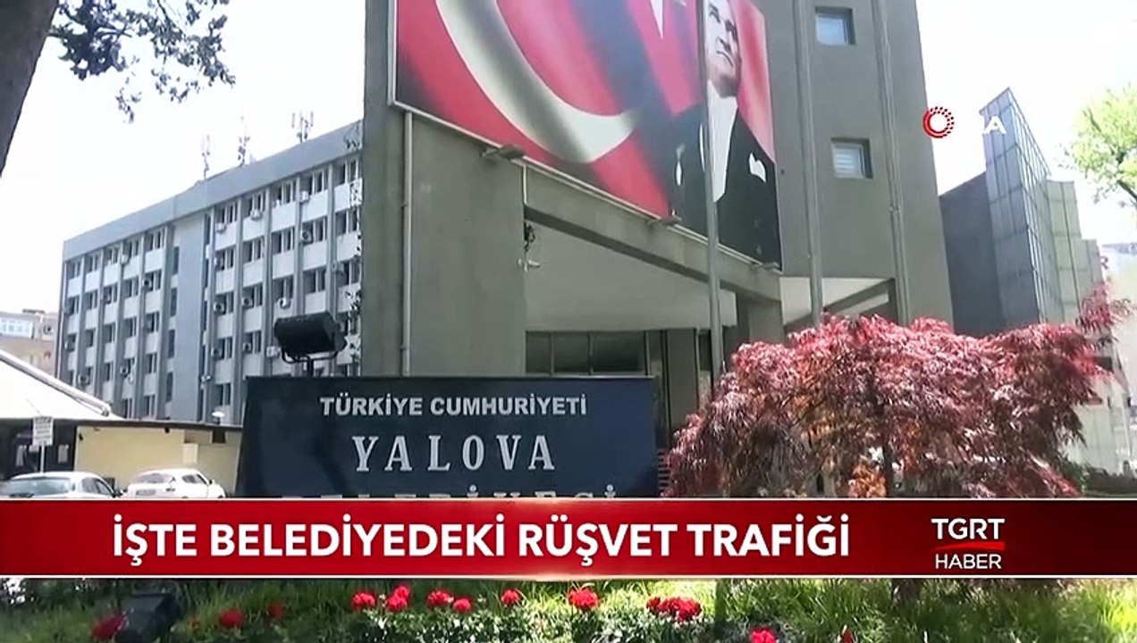 İşte Yalova Belediyesi'ndeki Rüşvet Trafiği