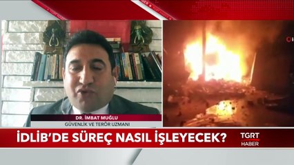 Esad Rejimi İdlib’deki Saldırılarını Durduracak Mı?