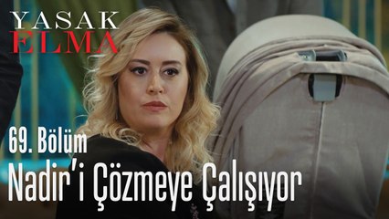 Asuman, Nadir'i gözüne kestirdi - Yasak Elma 69. Bölüm