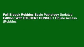 Full E-book Robbins Basic Pathology Updated Edition: With STUDENT CONSULT Online Access (Robbins