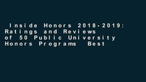Inside Honors 2018-2019: Ratings and Reviews of 50 Public University Honors Programs  Best