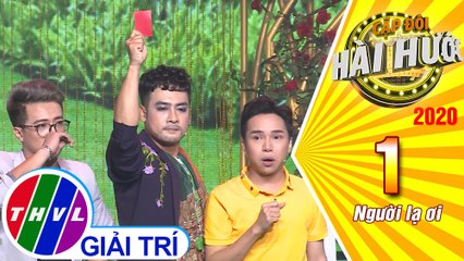 Cặp đôi hài hước Mùa 3 - Tập 1[1]: Chạm mặt - Gia Huy Su Su, Hồ Khánh Long