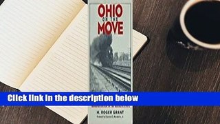 Ohio On The Move: Transportation In Buckeye State  Review