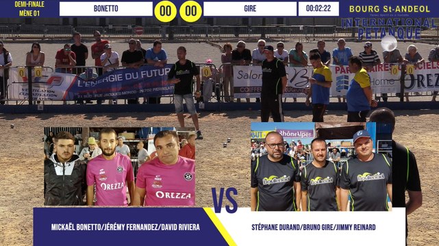 Demi-finale BONETTO vs GIRE : International à pétanque de Bourg-Saint-Andéol septembre 2019