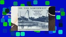 About For Books  On the Northwest: Commercial Whaling in the Pacific Northwest, 1790-1967 (Pacific