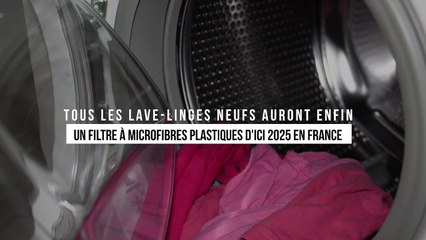 Tous les lave-linges neufs auront enfin un filtre à microfibres plastiques d'ici 2025 en France