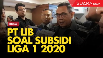PT LIB: Subsidi untuk Liga 1 2020 Naik Sedikit