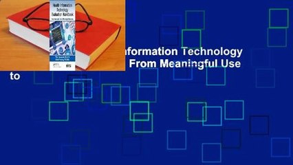 Full version  Health Information Technology Evaluation Handbook: From Meaningful Use to