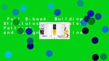 Full E-book  Building Structures Illustrated: Patterns, Systems, and Design  For Online