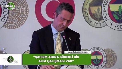 Ali Koç: "Şahsım adına sürekli bir algı çalışması var"