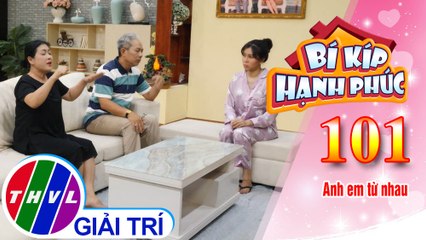 Anh em từ mặt nhau, cha mẹ khó xử | Bí Kíp Hạnh Phúc - Tập 101