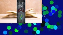 Lest We Forget: An Army Ranger Medic's Journey  Best Sellers Rank : #3