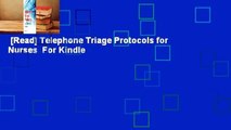 [Read] Telephone Triage Protocols for Nurses  For Kindle