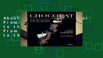 About For Books  Chocolat: From the Cocoa Bean to the Chocolate Bar: From the Cocoa Bean to the