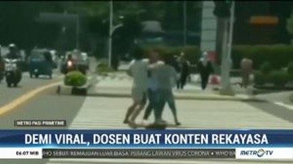 Demi Viral, Dosen Buat Konten Perkelahian Rekayasa