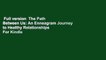 Full version  The Path Between Us: An Enneagram Journey to Healthy Relationships  For Kindle