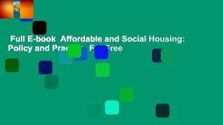 Full E-book  Affordable and Social Housing: Policy and Practice  For Free