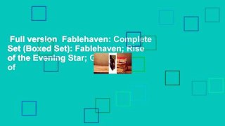 Full version  Fablehaven: Complete Set (Boxed Set): Fablehaven; Rise of the Evening Star; Grip of