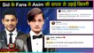 Sidharth Shukla's Fans TROLLED Asim Riaz For Not Being A Part Of SOTY 3 | Bigg Boss 13