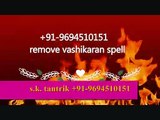 Punjab  91-9694510151 remove vashikaran voodoo spell IN New Zealand Australia Russia Hungary