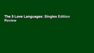 The 5 Love Languages: Singles Edition  Review