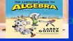 About For Books  THE CARTOON GUIDE TO ALGEBRA (Cartoon Guide Series)  For Online