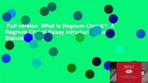 Full version  What is Regnum Christi?: A Regnum Christi Essay Introducing the Statutes of the RC