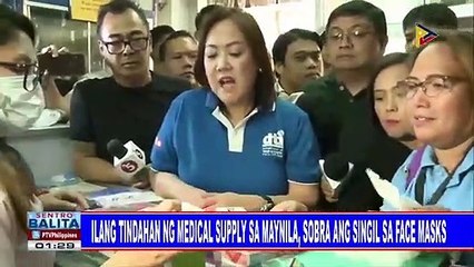 Ilang tindihan ng medical supply sa Maynila, sobra ang singil sa face masks