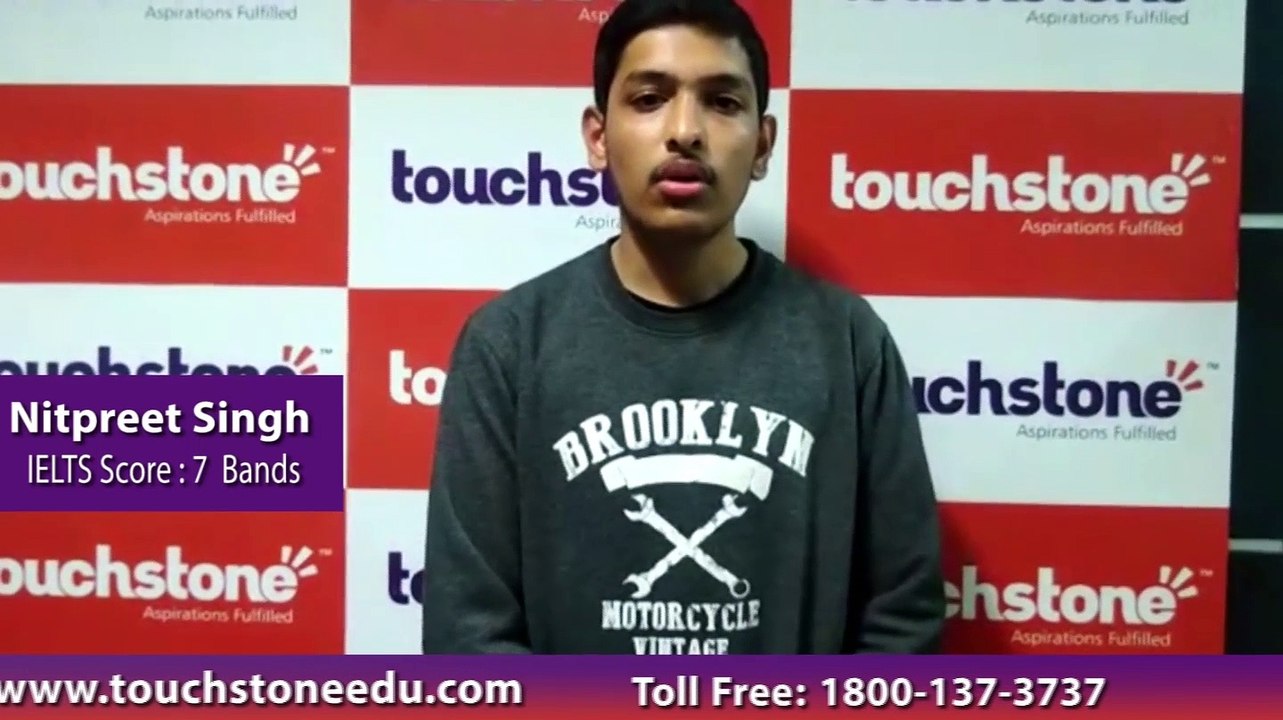 The top class IELTS coaching that we got at Touchstone helped us to achieve our band requirement