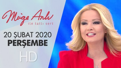 Müge Anlı ile Tatlı Sert 20  Şubat 2020 - Tek Parça