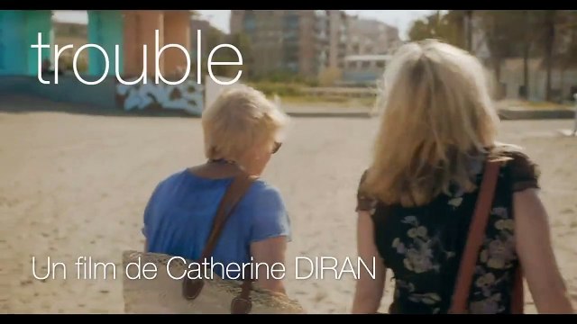 Trouble film Bande-Annonce Teaser - Catherine Diran, Evelyne Granjean, Lionel Tua