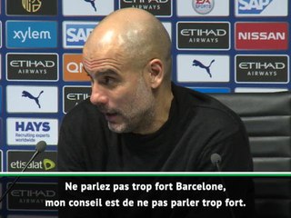 Man City - "Ne parlez pas trop fort" lance Guardiola au FC Barcelone