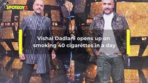 Indian Idol 11 Judge Vishal Dadlani Opens Up On Smoking 40 Plus Cigarettes A Day, 'Voice Had Given Up'
