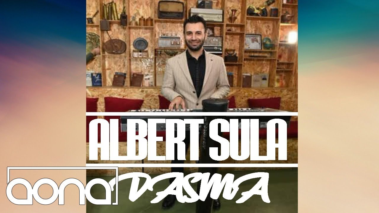 Albert Sula - Dasma (Official Audio)