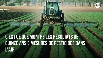 De nombreux pesticides retrouvés dans l'air soupçonnés d'être dangereux pour la santé