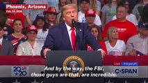 Trump Says FBI Were 'Dirty Cops' Over Mueller Investigation During Arizona Rally