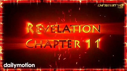 Revelation Chapter 11 - The Two Witnesses - The 7th Trumpet