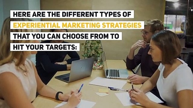 experiential marketing strategies - why experiential marketing is pivotal to a brand’s ad strategy