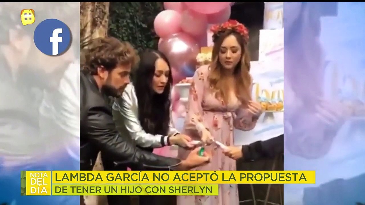 ¡Sherlyn le propuso a Lambda García que fuera el padre biológico de su hijo! | Ventaneando