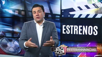 #EstrenosYMás | Estrenos del fin de semana