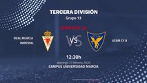 Previa partido entre Real Murcia Imperial y UCAM CF B Jornada 26 Tercera División