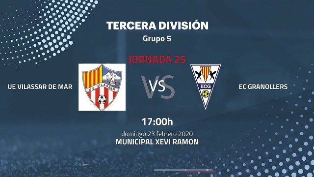 Previa partido entre UE Vilassar de Mar y EC Granollers Jornada 25 Tercera División